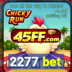 2277 bet